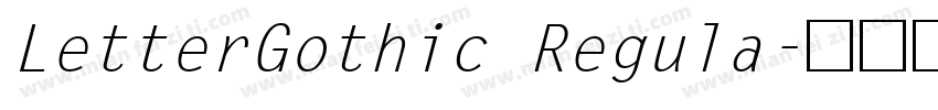 LetterGothic Regula字体转换